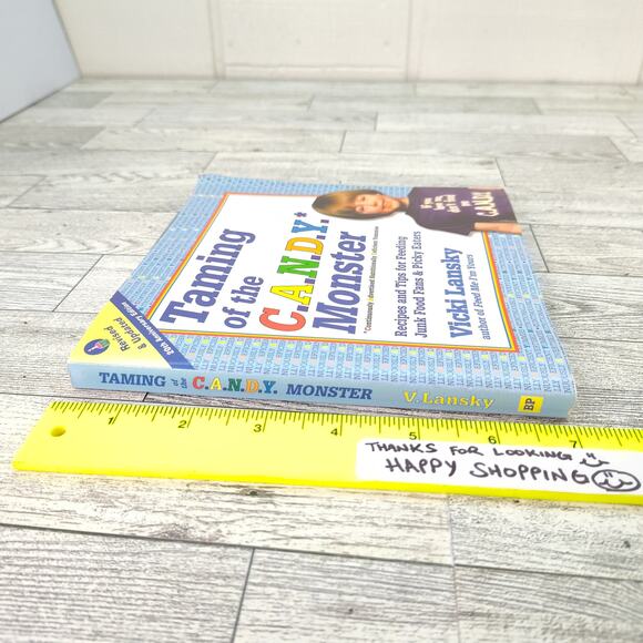 Taming of the C.A.N.D.Y. Monster by Vicki Lansky 1999 20th Anniversary Cookbook - Picture 11 of 14